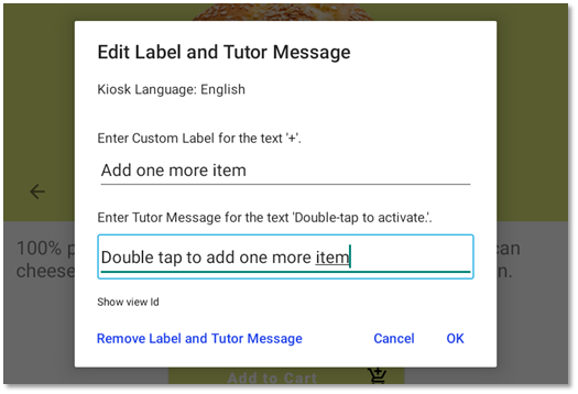 Screenshot of the Edit Label and Tutor Message dialog with the Custom Label field filled in with 'Add one more item' and the Tutor Message field filled in with 'Double tap to add one more item.'