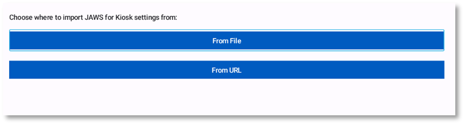 Screenshot of the Import Settings screen where you can choose to import settings from a file or URL.