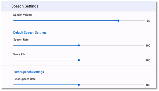 Screenshot of the Speech Settings screen showing the Speech Volume, Speech Rate, and Voice Pitch sliders with their default values for Default Speech Settings and Tutor Speech Settings