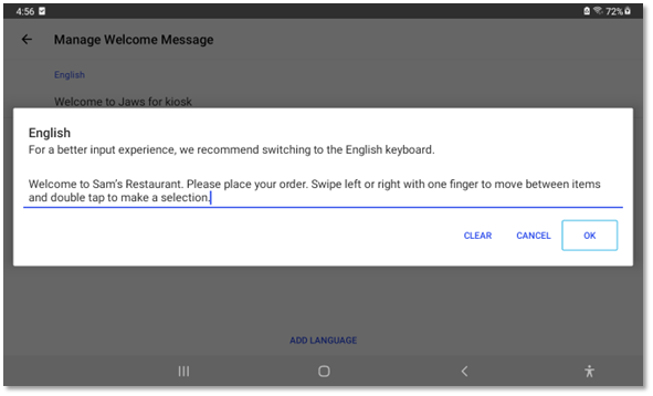 Screenshot of the Welcome Message dialog with content; ‚Welcome to Sam’s Restaurant. Please place your order. Swipe left or right with one finger to move between items and double tap to make a selection.‚