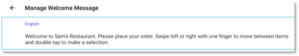 Screenshot of the Manage Welcome Message Screen with the updated Welcome message.