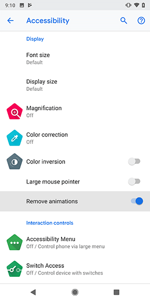 The 'Settings > Accessibility' page in Android 9, with the 'Remove animations' toggle highlighted