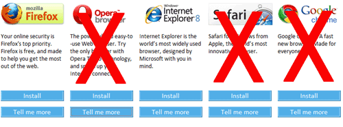 The browser choice screen with links and information about the Opera, Firefox, Internet Explorer, Safari and Chrome browsers. The opera, safari and chrome information are covered by X's