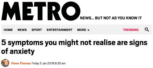 Headline from the Metro newspaper website that reads '5 symptoms you might not realise are signs of anxiety'.
